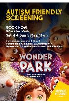 Jet Centre - Movie House Cinema - Autism Friendly: Wonder Park